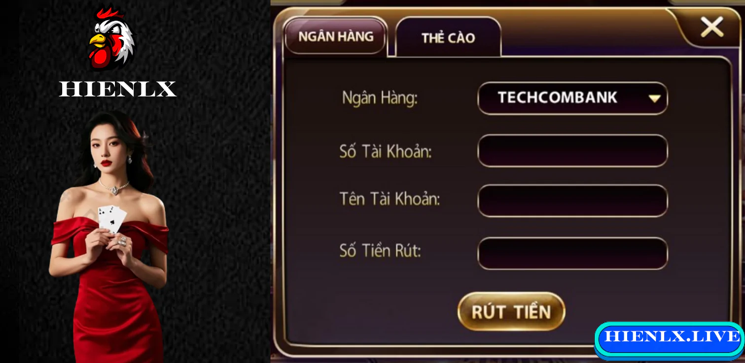 Rút Tiền HIENLX – Hướng Dẫn Chi Tiết, An Toàn Và Nhanh Chóng