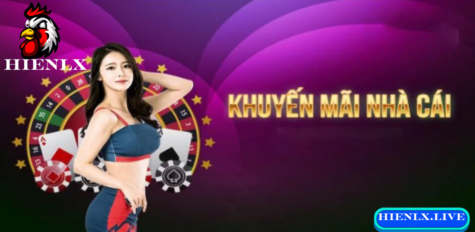 Khuyến Mãi HIENLX – Trải Nghiệm Ưu Đãi Hấp Dẫn Nhất 2026