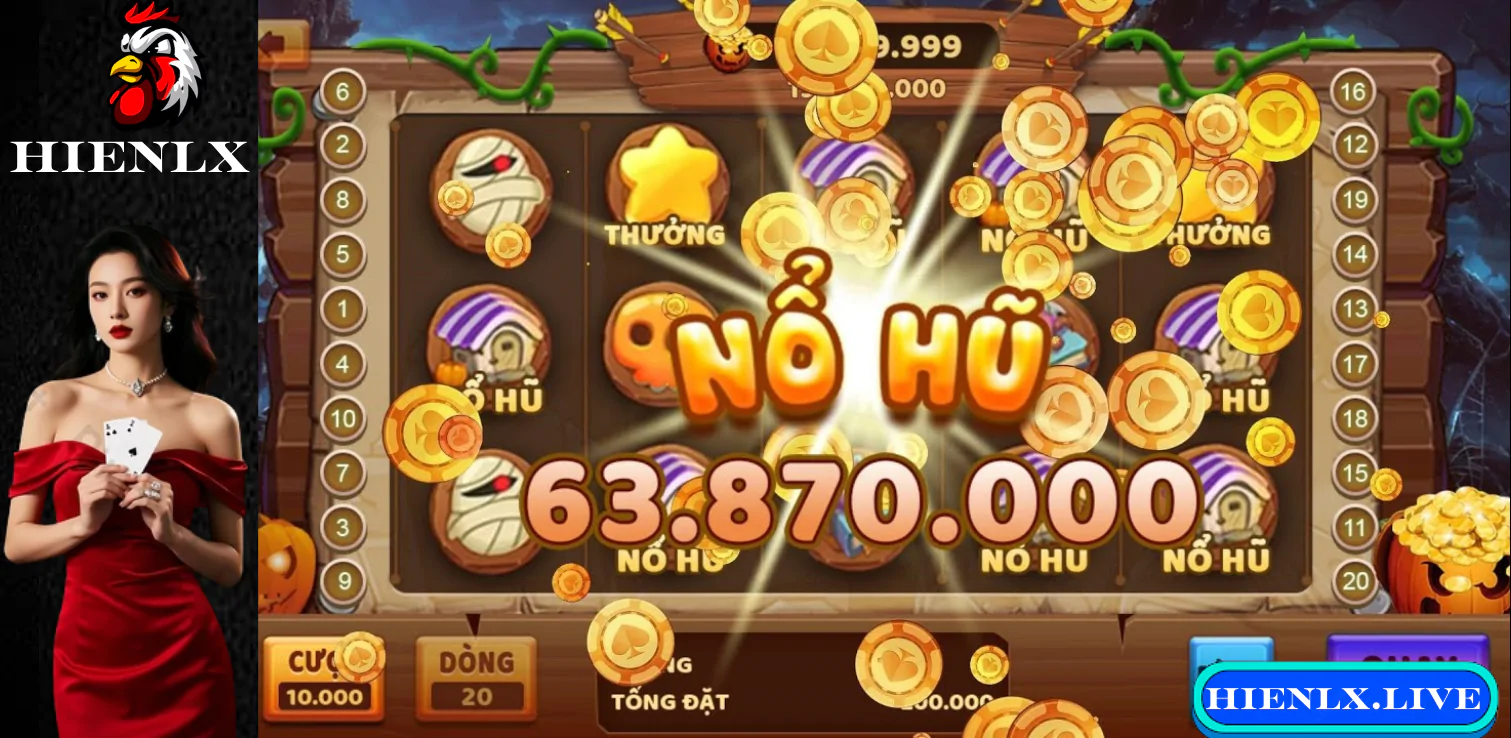 Hướng dẫn chơi nổ hũ HIENLX chi tiết